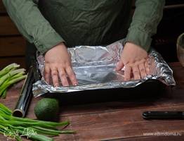 Что вообще нельзя запекать в фольге — вот 5 продуктов-исключений, запомните их